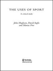 The Uses of Sport