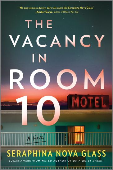 The Vacancy in Room 10 - Seraphina Nova Glass