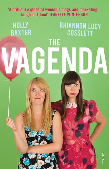 The Vagenda - Holly Baxter - Rhiannon Lucy Cosslett