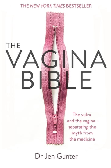 The Vagina Bible - Dr. Jennifer Gunter