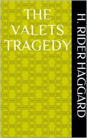 The Valets Tragedy