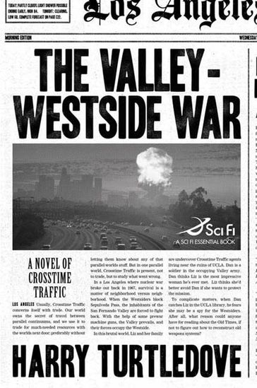 The Valley-Westside War - Harry Turtledove