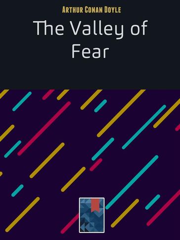 The Valley of Fear - Arthur Conan Doyle