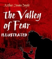 The Valley of Fear Illustrated