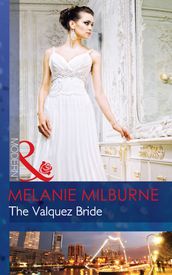 The Valquez Bride (The Playboys of Argentina, Book 1) (Mills & Boon Modern)