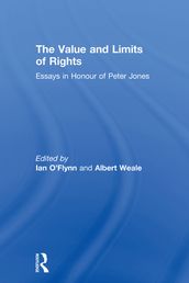The Value and Limits of Rights