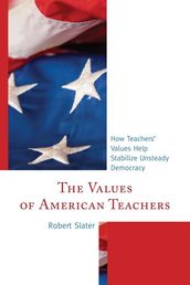 The Values of American Teachers