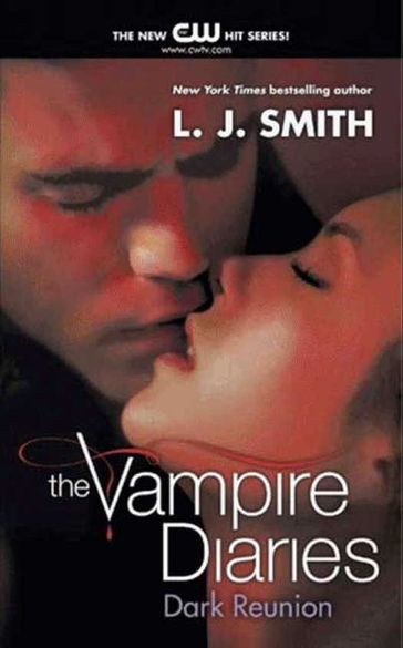 The Vampire Diaries: Dark Reunion - L. J. Smith