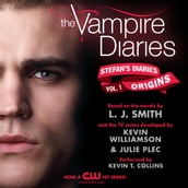 The Vampire Diaries: Stefan s Diaries #1: Origins