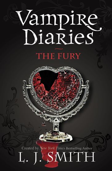 The Vampire Diaries: The Fury - L.J. Smith