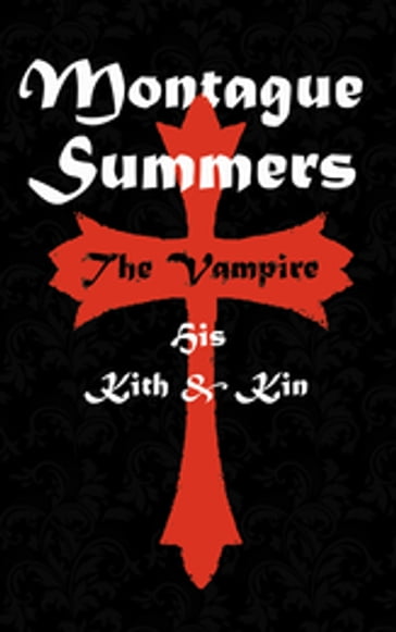 The Vampire - Montague Summers