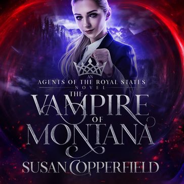 The Vampire of Montana - Susan Copperfield