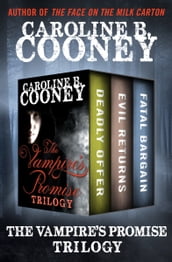 The Vampire s Promise Trilogy