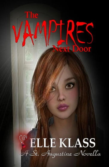 The Vampires Next Door - Elle Klass