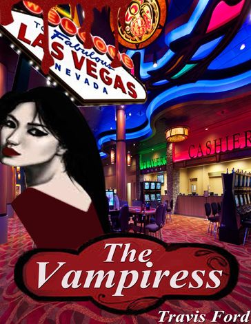 The Vampiress - Author Travis Ford