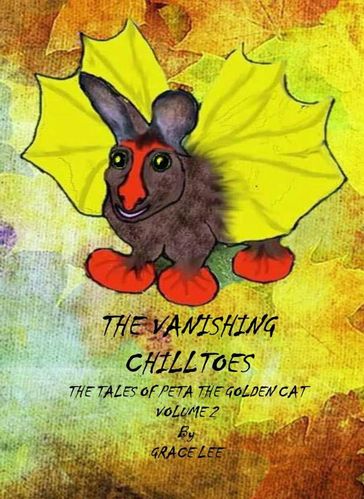 The Vanishing Chilltos - Grace Lee