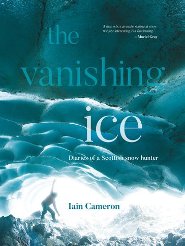 The Vanishing Ice - Iain Cameron