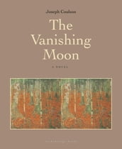 The Vanishing Moon