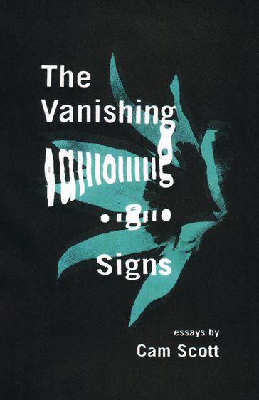 The Vanishing Signs - Cam Scott