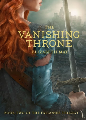 The Vanishing Throne - Elizabeth May