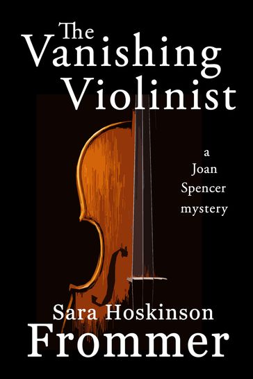 The Vanishing Violinist - Sara Hoskinson Frommer