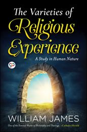 The Varieties of Religious Experience