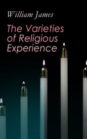 The Varieties of Religious Experience