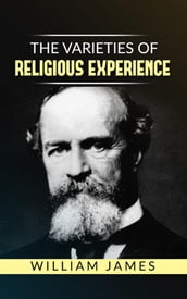 The Varieties of Religious Experience