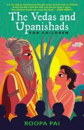 The Vedas and Upanishads for Children