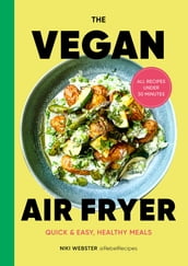 The Vegan Air Fryer