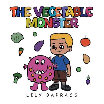 The Vegetable Monster - Lily Barrass