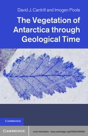 The Vegetation of Antarctica through Geological Time