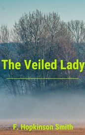 The Veiled Lady