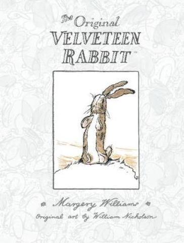 The Velveteen Rabbit - Margery Williams