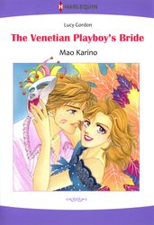 The Venetian Playboy s Bride (Harlequin Comics)