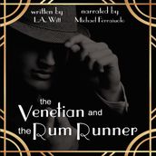 The Venetian and the Rum Runner