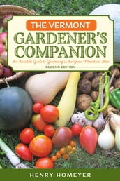 The Vermont Gardener s Companion