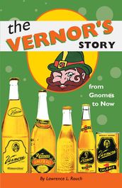 The Vernor s Story