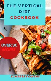 The Vertical Diet Cookbook