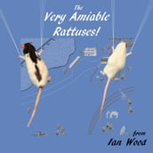 The Very Amiable Rattuses