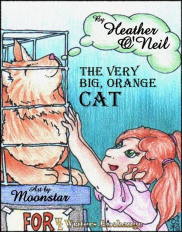 The Very Big Orange Cat - Heather O