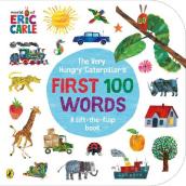 The Very Hungry Caterpillar s First 100 Words