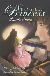 The Very Little Princess: Rose