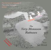 The Very Monsoon Rattuses