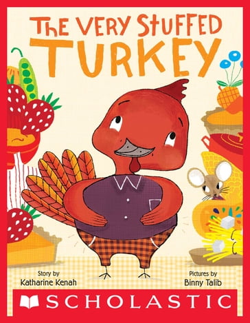 The Very Stuffed Turkey - Katharine Kenah