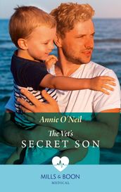 The Vet s Secret Son (Mills & Boon Medical) (Dolphin Cove Vets, Book 1)