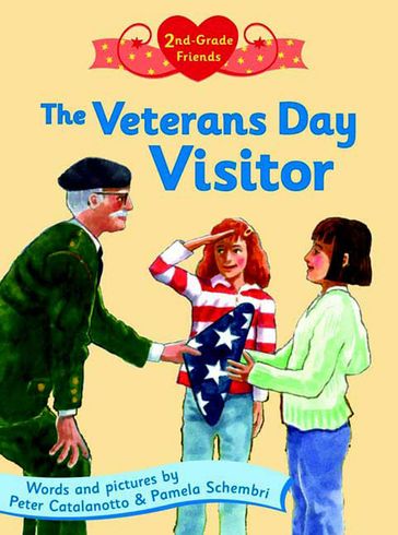 The Veterans Day Visitor - Peter Catalanotto - Pamela Schembri