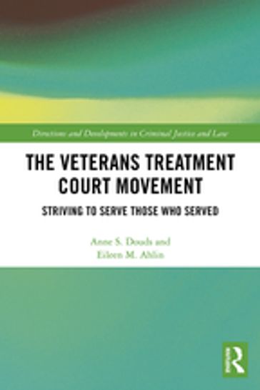 The Veterans Treatment Court Movement - Anne S. Douds - Eileen M. Ahlin