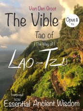 The Vible Series - Opus 1 v1 - TAO of LAO-TZU