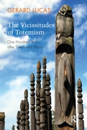 The Vicissitudes of Totemism